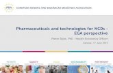 Pharmaceuticals and technologies for NCDs - EGA perspective · European citizens Generic medicines account for 55% 21% of dispensed of pharmaceutical expenditure 7 ... Relative DOT