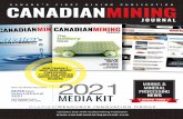2021 - Canadian Mining Journal · 2020. 10. 30. · Canada’s most-read mining magazine with 11,596 AAM audited subscribers. For over 135 years, Canadian Mining Journal (CMJ) has