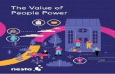 The Value of People Power - Nesta...1 Why people-powered approaches are valuable – and why we 8 need to value them more 1.1 The power of people helping people 9 1.2 People power