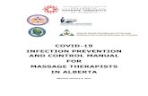 COVID-19 INFECTION PREVENTION AND CONTROL ......COVID-19 Infection Prevention and Control Manual for Massage Therapists in Alberta – January 4, 2021 Edition Developed Jointly by