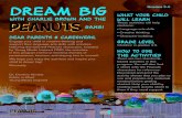 Dream Big Grades 3-5 - Peanuts · 2020. 9. 16. · Dream Big with Charlie Brown and the Dear Parents & Caregivers, Engage your child in creative thinking and support their language