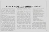 The Fatty Inflamed Liver - HealthSavor...The liver typically contains about 57o fat, and when the amount increases to 107o, or the liver is defined as having steatosis, this is a fatty