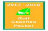 Golf Coaches Packetthe most frequently misapplied rules are on page 5 of this packet. 6. Participation of Females in Golf – The WVSSAC encourages the participation of female athletes.