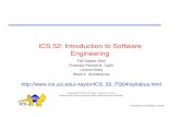 ICS 52: Introduction to Software Engineeringtaylor/ICS_52_FQ04/ICS52FQ04-03.pdfUniversity of California, Irvine Architecture of Buildings Types (Domains): office building, shepherd's
