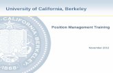 University of California, Berkeleyhrweb.berkeley.edu/files/attachments/HCM-Position...7 A new module within the Human Capital Management (HCM) system The framework to manage all positions