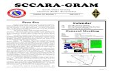 SCCARA-GRAM 2013 07 2013 07.pdfchargers for power supplies, we probably should consider selling our analog supplies and getting some switching supplies. 73, Gary WB6YRU N0ARY BBS The