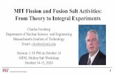MIT Fission and Fusion Salt Activities: From Theory to Integral … · 2020. 11. 14. · Chloride Salt Concentrated Solar Power. Commonwealth Kairos . Fusion ARC Power FHR. Clean
