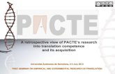 A retrospective view of PACTE’s research into translation competence and its acquisition · 2016. 6. 2. · A retrospective view of PACTE’s research into translation competence