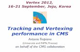 Tracking and Vertexing performance in CMSvertex2012.knu.ac.kr/slide/s1/cms.pdf · 2012. 10. 2. · A. Tropiano, Tracking and vertexing performance in CMS, Vertex 2012, Jeju CMS tracker