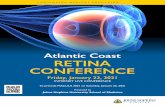 Atlantic Coast RETINA CONFERENCE...Detailed disclosure will be made prior to presentation of the education. Atlantic Coast RETINA CONFERENCE Friday, January 22, 2021 INTERNET LIVE