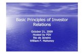 Basic Principles of Investor Relations...••Active (Growth, Value, GARP, ... ••Investor Relations Principles:----IR Is an Integral Part of a Company’s IR Is an Integral Part