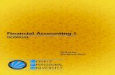 Financial Accounting-I€¦ · Financial Accounting: It is the original form of accounting. It refers to the recording of daily business ﬁ nancial transaction. Recording of the