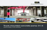 Truck-mounted concrete pump 31-5...Truck-mounted concrete pump 31-5 Manoeuvrability in every dimension Solid quality with excellent slip characteristics The Putzmeister promise The