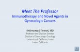 Meet The Professor - Research To Practiceimages.researchtopractice.com/2020/Meetings/Slides/MTP...Meet The Professor Immunotherapy and Novel Agents in Gynecologic Cancers Krishnansu