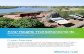 River Heights Trail Enhancements · 2020. 11. 19. · River Heights Trail Enhancements (River Heights/Meewasin Park) a. Project Overview . The project site is located in Meewasin