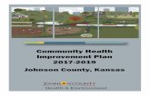 Community Health Improvement Plan 2017-2019 Johnson …€¦ · - Johnson County has 13.6 grocery stores per 100,000 people (compared to 17.4 per 100,000 in Kansas and 21.2 per 100,000