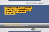Central Region (ACE) Runway Safety Plan FY2020 · ICT MCI . MILESTONES . 10 . Central Region (ACE) Runway Safety Plan FY2020 . Central Region (ACE) Runway Safety Plan FY2020 . 11.