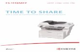 TIME TO SHARE · Kyocera has designed the FS-1118MFP, with our unique ECOSYS technology, for small teams to share and let you concentrate on bigger matters. NETWORK PRINT FUNCTIONS