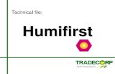 Technical file: Humifirst - Better Plants · HUMIFIRST Humifirst improves enzymatic process in soil responsible for nitrogen cycle. Promotion of plant growth, development and fysiological