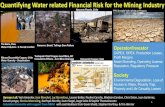 Quantifying Water related Financial Risk for the Mining ...water.columbia.edu/files/2018/01/Cumulative-Findings.pdfWater Scarcity -Desalination Tia Maria, Peru Water Pollution àSocial