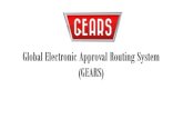 Global Electronic Approval Routing System (GEARS)€¦ · GLOBAL ELECTRONIC APPROVAL ROUTING SYSTEM (GEARS) HOW TO USE GEARS (CONT’D) 1. Add an additional packet POC, if needed