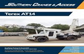Terex AT14 - Southern Cranes€¦ · Terex AT14 Cranes Access Transport Contract Lifting Training Southern Cranes & Access Ltd Pollards Way, Southwater, Horsham, RH13 9AQ Access hire: