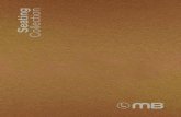MB Seating Collection · 2017. 4. 18. · Nel 2014 la proprietà MB cede la governance dello storico marchio alla nuova società MB Sedie, ... 12 13 Sedia con scocca in polipropilene