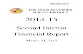 Second Interim Financial Report - LAUSDboe.lausd.net/sites/default/files/03-10-15SecondInterim(AttachmentA… · Attachment A . 2014-15 . Second Interim . Financial Report . March