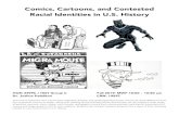 Comics, Cartoons, and Contested Racial Identities in U.S. Historygato-docs.its.txstate.edu/jcr:b866ff30-9464-422c-b910-a... · 2021. 1. 9. · Comics, Cartoons, and Contested Racial