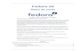 Fedora 10 Fedora Documentation Project - Fedora Project · Notes de sortie 2 2. Nouveautés en matière d'installation et d'images Live ..... 5 2.1.