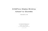 CSPro Data Entry User s Guide - National Statistical Officeweb.nso.go.th/poc/CSPro/csent26.pdf · 2008. 6. 9. · CSPro Data Entry User's Guide 4 In the tree above, the first case