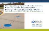 Navigating Special Education Evaluations for Specific ......A core component of special education evaluations is the requirement that evaluation teams rule out a “lack of appropriate