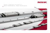 NSK LINEAR GUIDES™ NH SERIES, NS SERIES - bearing · NSK K1 is a lubrication device which combines oil and resin in a single unit. The porous resin contains a large amount of lubrication