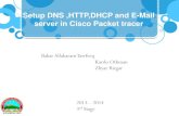 Setup DNS ,HTTP,DHCP and E-Mail server in Cisco Packet tracer · mail server is a computer within your network that works as your virtual post office. • A mail server usually consists