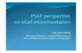 PSAP perspective on eCall implementation · PSAP eCall. entry +40‐2‐ point. 365‐542‐911. present as „eCall“ Make as few changes as possible Use features in the way they