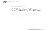 AP Calculus AB and AP Calculus BC Sample Questions AP Calculus AB Exam and AP Calculus BC Exam, and