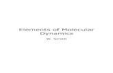 Elements of Molecular Dynamics - CCP5€¦ · dl_class_1.10.tar.gz To K. Singer and E.T. Lloyd - A small return on time invested! iii. Acknowledgements I have learned much from CCP5