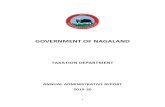 GOVERNMENT OF NAGALANDnagalandtax.nic.in/docs/AAR_Final_2019-20.pdfLubricants) Taxation Act, 1967; 4. The Nagaland Passengers and Goods Taxation Act, 1967; and 5. The Nagaland Professions,