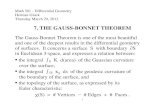 7. THE GAUSS-BONNET THEOREMshiydong/Math501X-7-Gauss... · 2012. 4. 4. · vertex angle represents a fraction / 2 of the full sphere, and therefore has area ( / 2 ) 4 = 2 . 24 There