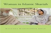 Woman in Islamic Shariah · 2017. 8. 11. · Woman in Islamic Shari‘ah Foreword ~ 8 ~ FOREWORD An anthology of the Qur’an, prepared by English Orientalist Edward William Lane