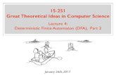 15-251 Great Theoretical Ideas in Computer Science · January 26th, 2017 15-251 Great Theoretical Ideas in Computer Science Lecture 4: Deterministic Finite Automaton (DFA), Part 2