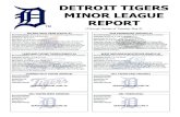 DETROIT TIGERS MINOR LEAGUE REPORT - MLB.commlb.mlb.com/documents/1/7/0/229462170/2017_Minor_League...Erie SeaWolves (14-15) 5, Harrisburg Senators (13-17) 4 May 9, 2017 1 2 3 4 5