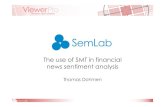 The use of SMT in financia l news sentiment analysis â€“ Healthcare â€¢ ViewerPro: semantic analysis