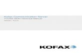 Kofax Communication Server · 2020. 2. 20. · 10.1 NATIVE ISDN TRACE ... and call procedures. The essential difference between ISDN and the conventional telephone system is that