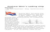 bankline.files.wordpress.com€¦  · Web viewAndrew Weir’s sailing ship losses. By Alan Rawlinson - blog - banklineonline.com. Andrew Weir, the great shipping entrepreneur, was