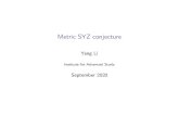 Metric SYZ conjecture - Harvard Universitypeople.math.harvard.edu/~auroux/syz2020notes/200929-YangLi.pdfMetric SYZ conjecture Author: Yang Li Created Date: 20200904214217Z ...
