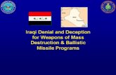 United States Department of Defense (defense.gov) · 2002. 10. 15. · DECEPTION Iraq's Determination to Acquire Nuclear Weapons Undiminished Iraq retains a large Cadre of Nuclear