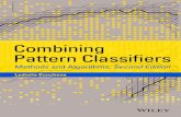 Combining Pattern Classifiers · 2014. 8. 11. · viii CONTENTS 1.5.2 DiscriminantFunctionsandDecisionBoundaries, 31 1.5.3 BayesError, 33 1.6 ClusteringandFeatureSelection, 35 1.6.1