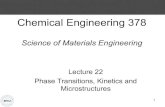 Chemical Engineering 378mjm82/che378/Fall2020/LectureNotes/... · 2020. 10. 23. · Phase Transformations Nucleation – nuclei (seeds) act as templates on which crystals grow –