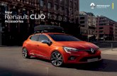 New Renault CLIO · 2020. 2. 12. · Renault CLIO New Accessories. Exterior design P.04 Interior design P.06 Irresistibly seductive, the design of the New CLIO needs only your personal